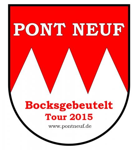 Pont neuf – Bocksgebeutelt Tour 2015